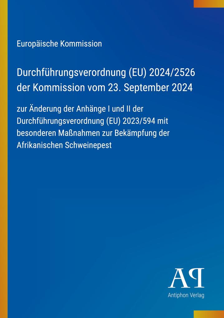 Durchführungsverordnung (EU) 2024/2526 der Kommission vom 23. September 2024