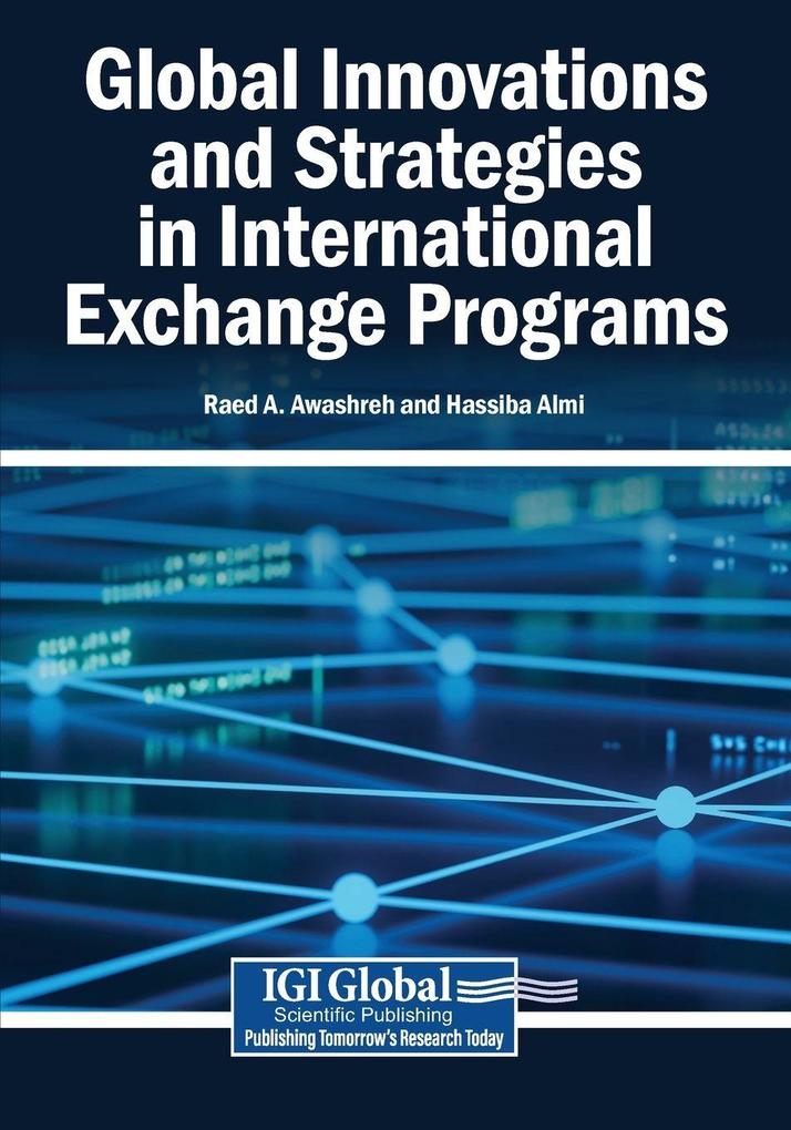 Global Innovations and Strategies in International Exchange Programs