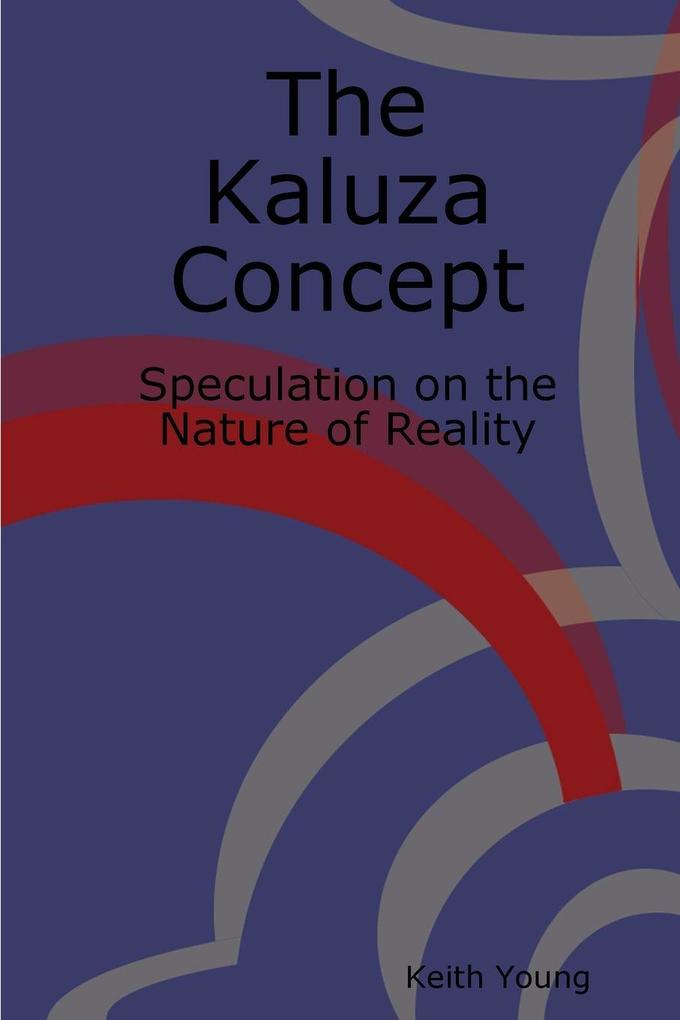 The Kaluza Concept (Revision)