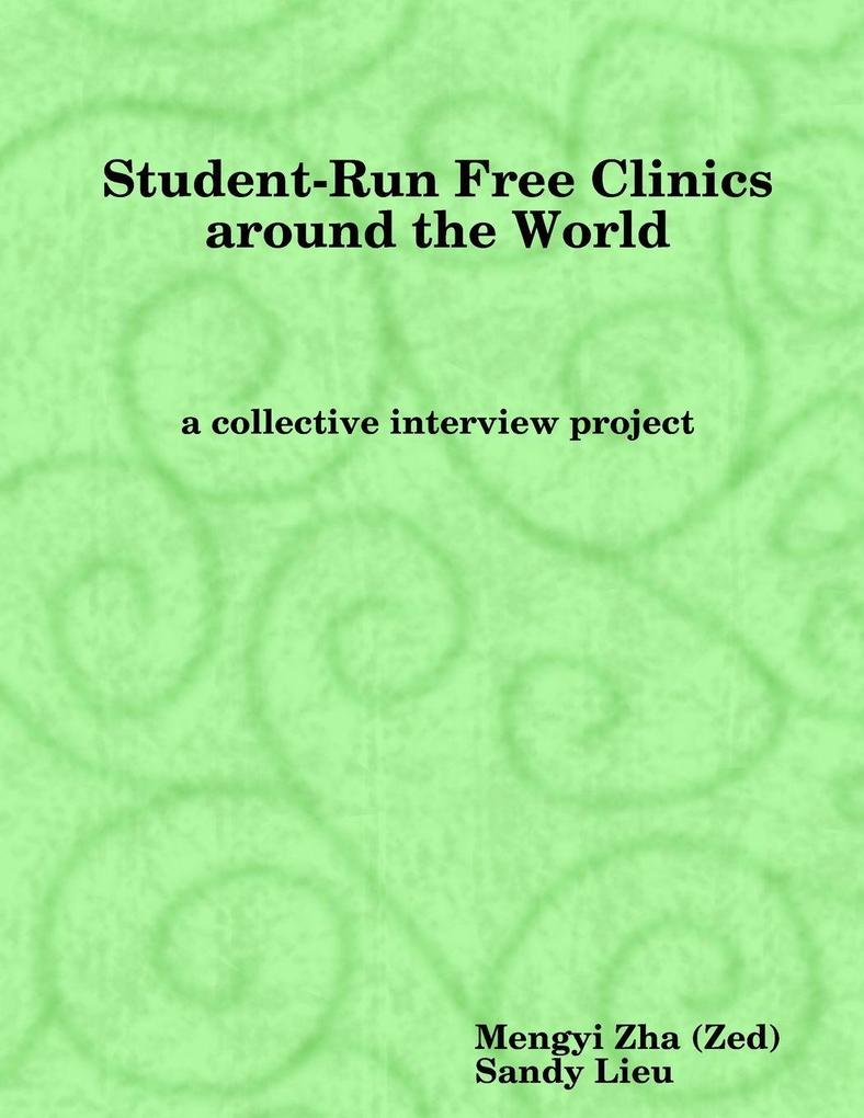 Student-Run Free Clinics around the World