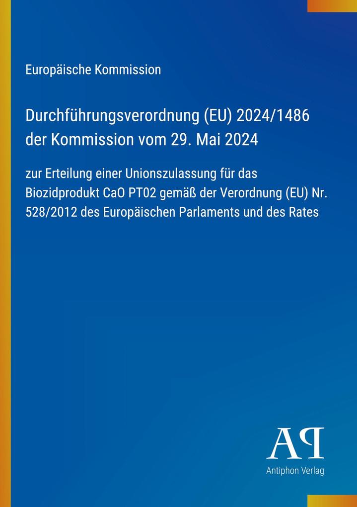 Durchführungsverordnung (EU) 2024/1486 der Kommission vom 29. Mai 2024