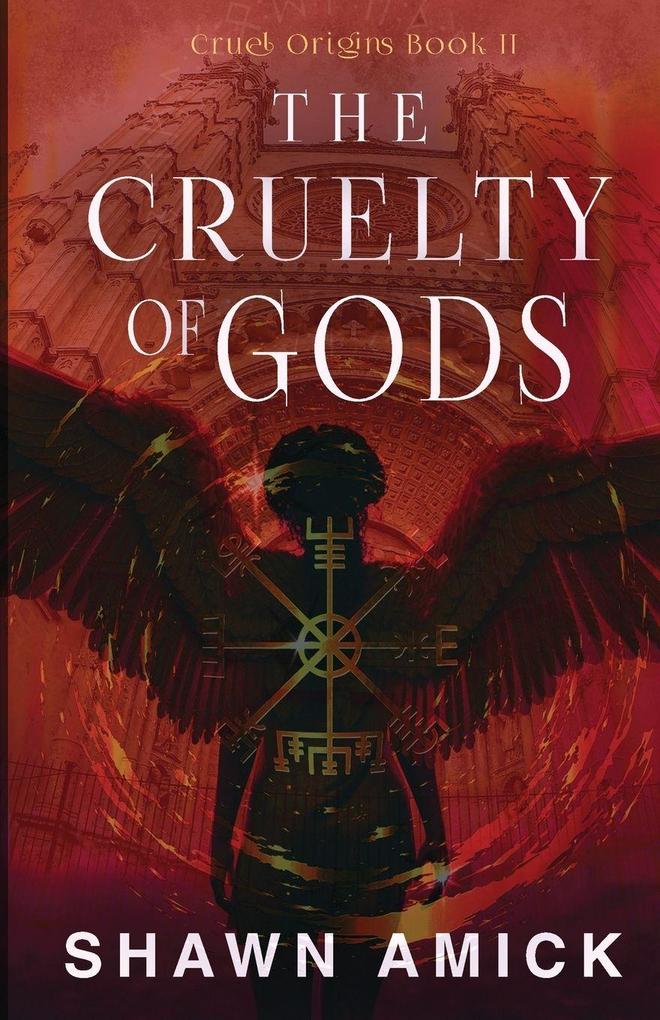 The Cruelty of Gods