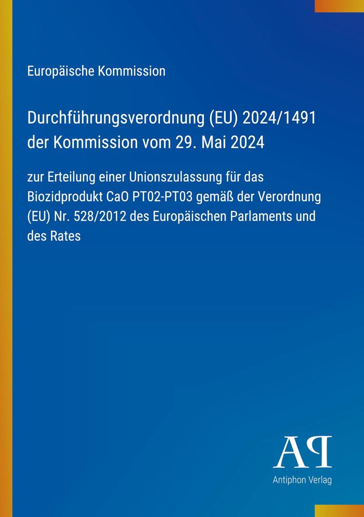 Durchführungsverordnung (EU) 2024/1491 der Kommission vom 29. Mai 2024