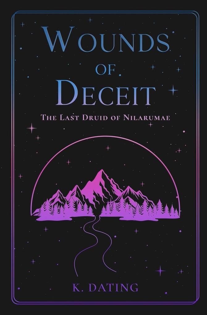 Wounds of Deceit