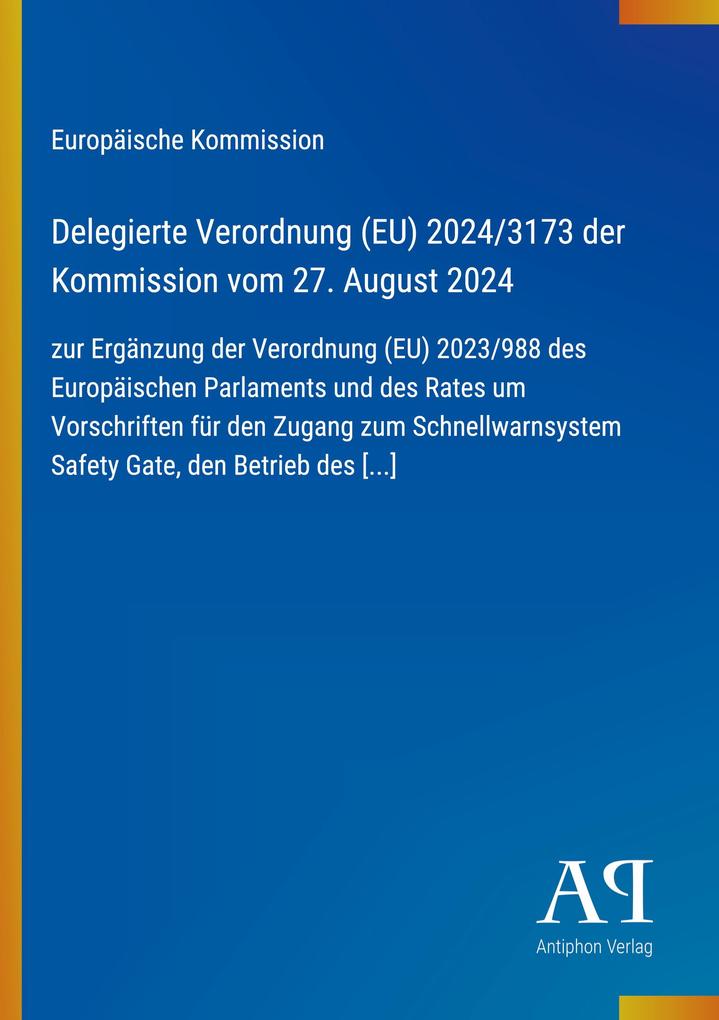 Delegierte Verordnung (EU) 2024/3173 der Kommission vom 27. August 2024