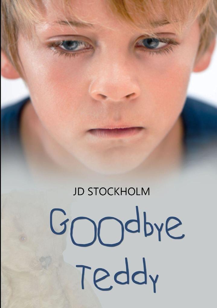 Goodbye Teddy