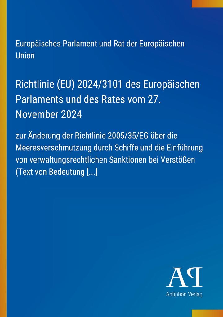 Richtlinie (EU) 2024/3101 des Europäischen Parlaments und des Rates vom 27. November 2024