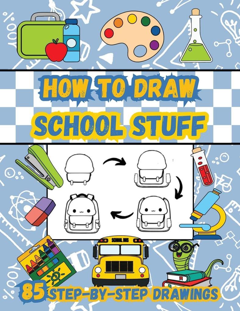 How to Draw School Stuff