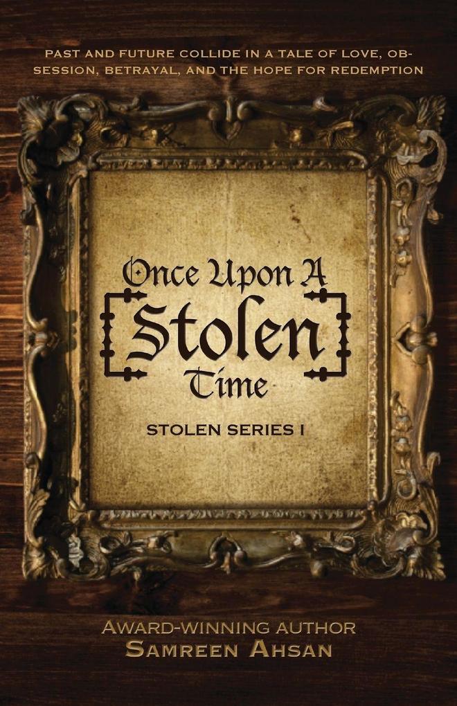 Once Upon A [Stolen] Time - Large Print Edition