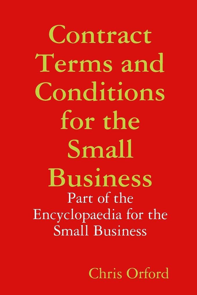Contract Terms and Conditions for the Small Business