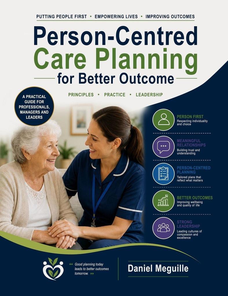 Person-centred Care Planning for Better Outcomes