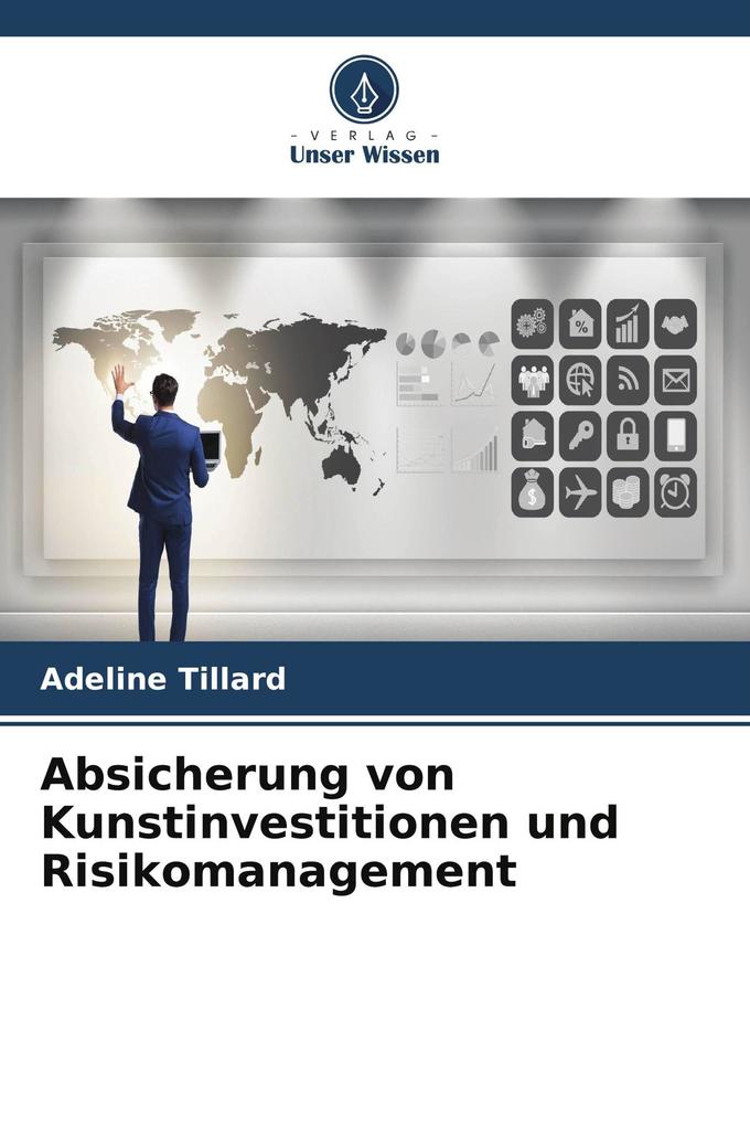 Absicherung von Kunstinvestitionen und Risikomanagement