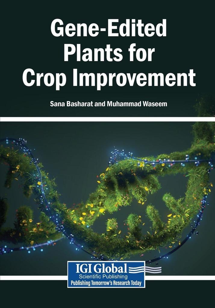 Gene-Edited Plants for Crop Improvement