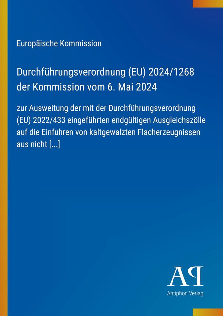 Durchführungsverordnung (EU) 2024/1268 der Kommission vom 6. Mai 2024