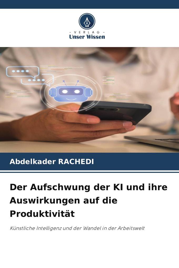 Der Aufschwung der KI und ihre Auswirkungen auf die Produktivität