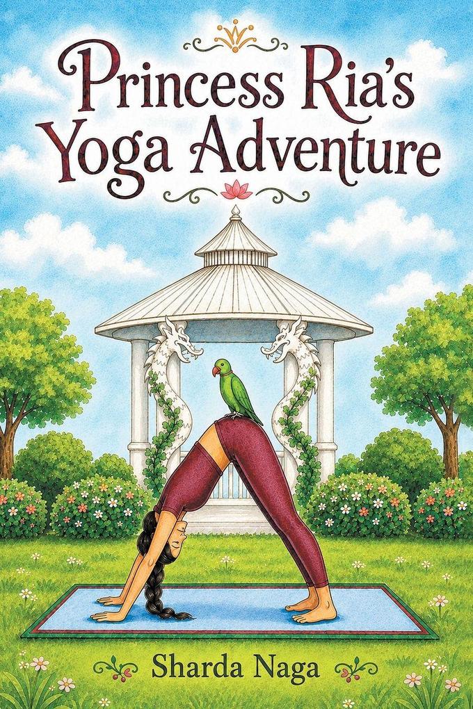 Princess Ria's Yoga Adventure