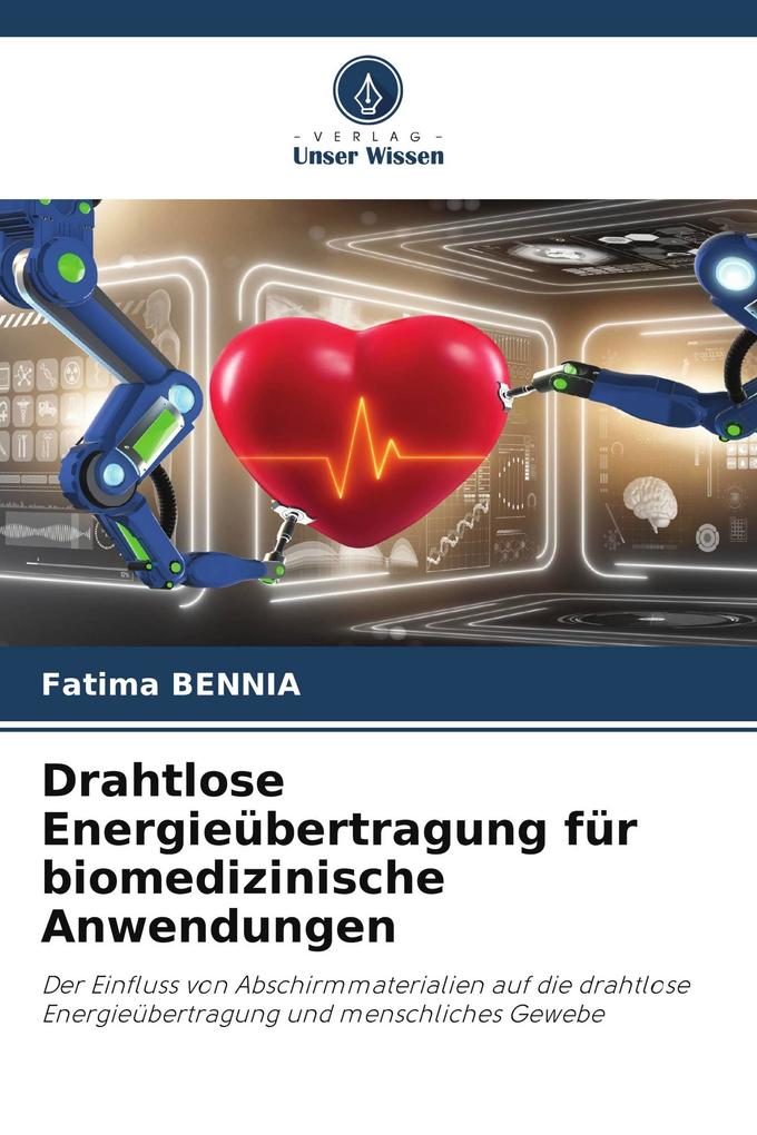 Drahtlose Energieübertragung für biomedizinische Anwendungen