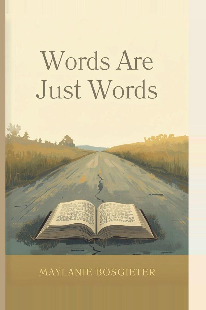 Words Are Just Words
