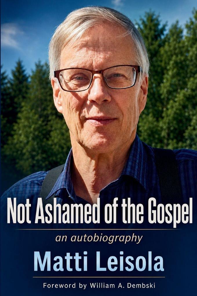 Not Ashamed of the Gospel