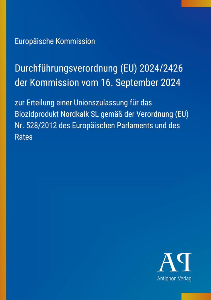 Durchführungsverordnung (EU) 2024/2426 der Kommission vom 16. September 2024