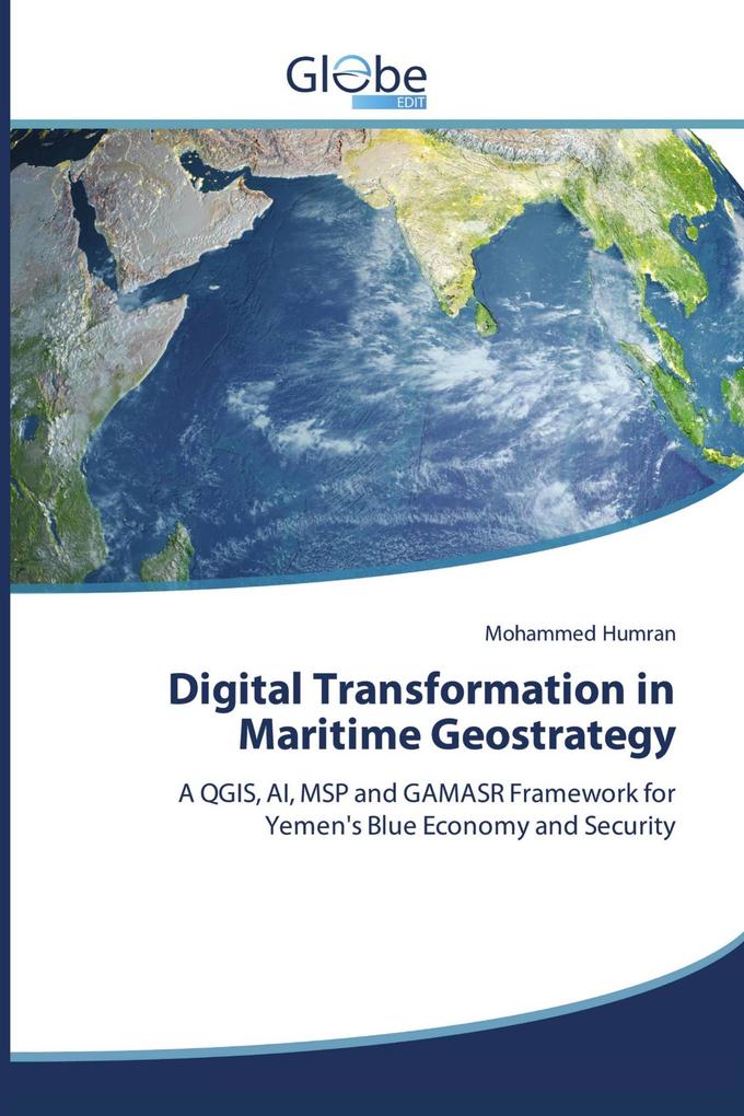 Digital Transformation in Maritime Geostrategy