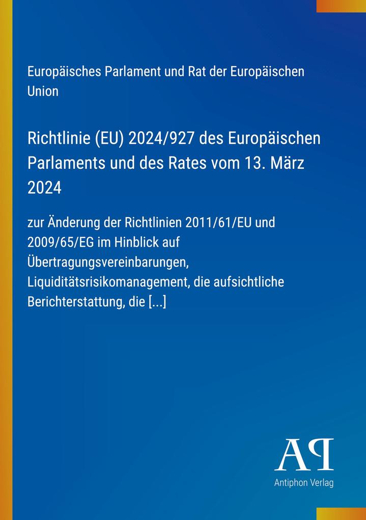 Richtlinie (EU) 2024/927 des Europäischen Parlaments und des Rates vom 13. März 2024