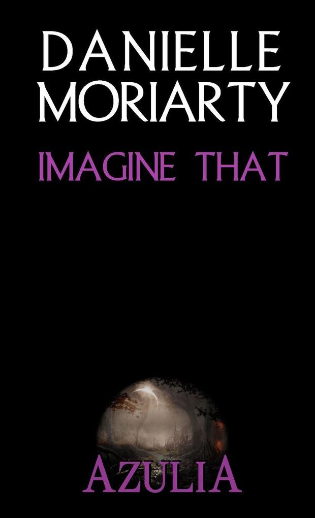 Imagine That