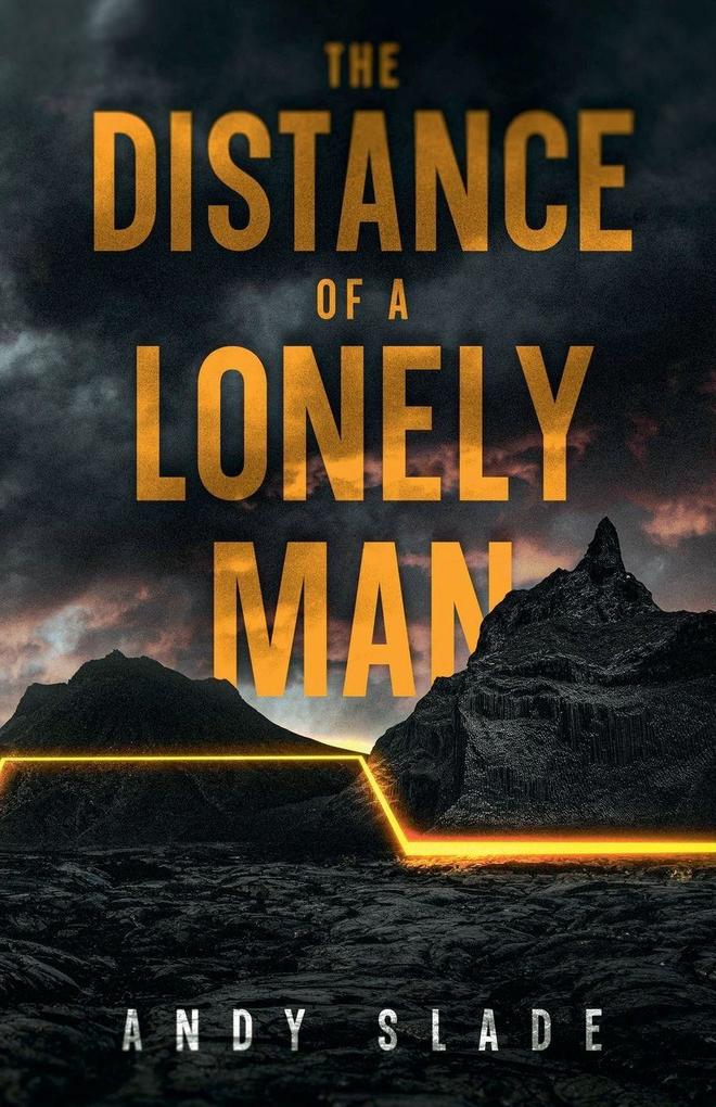 The Distance of a Lonely Man