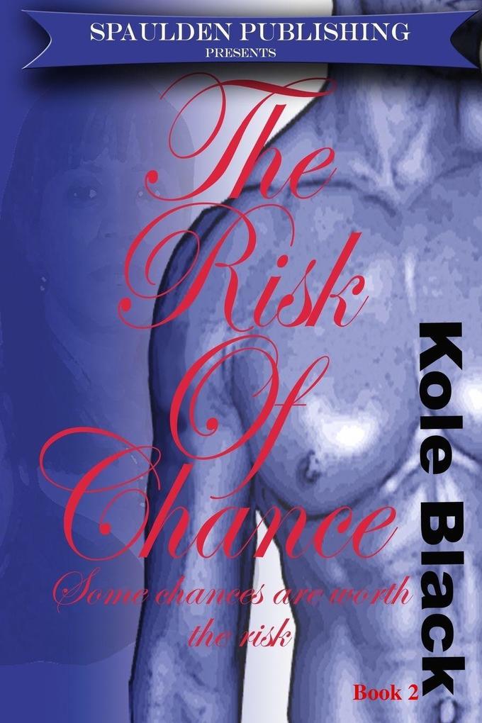 THE RISK OF CHANCE