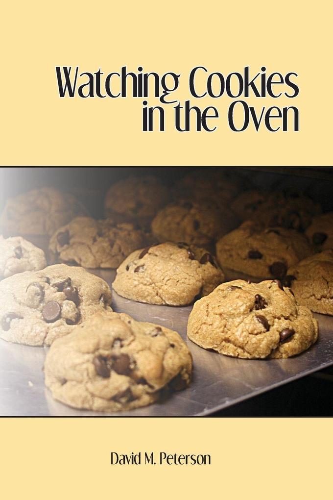 Watching Cookies in the Oven