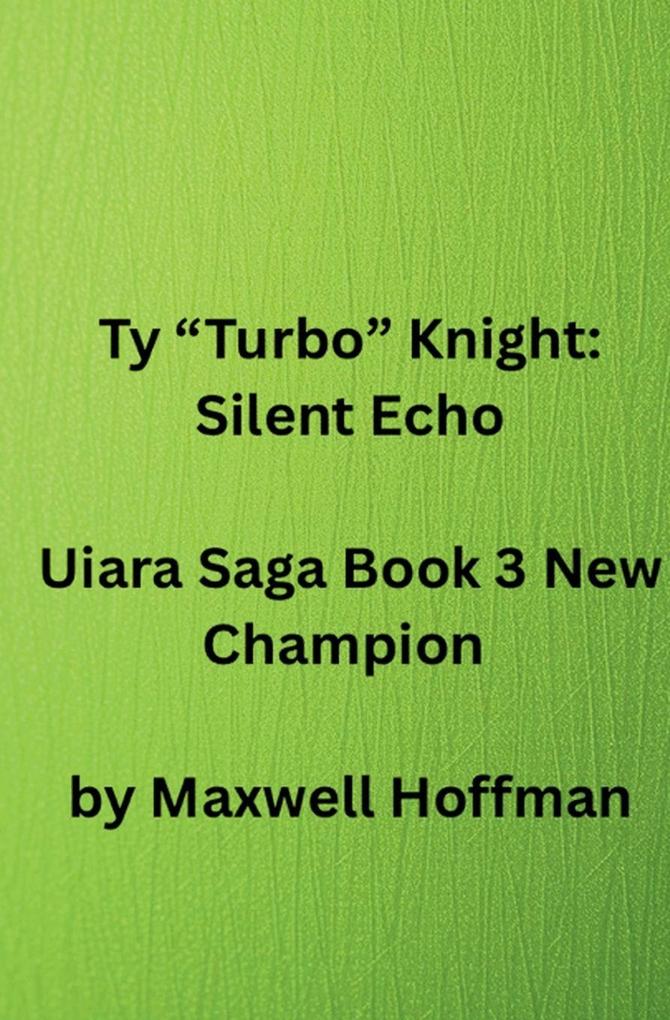 Ty 'Turbo' Knight