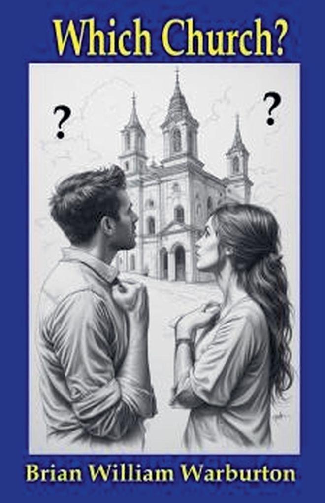 Which Church?