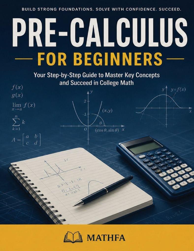 Pre-Calculus for Beginners
