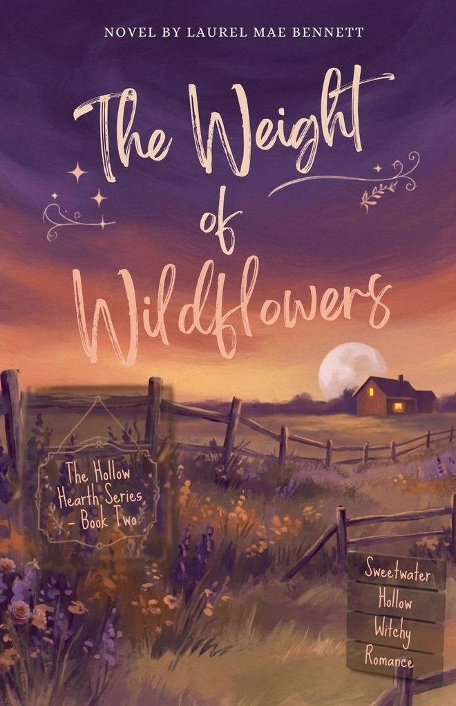 The Weight of Wildflowers