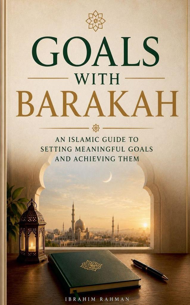 Goals with Barakah