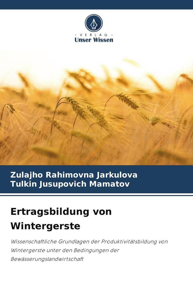 Ertragsbildung von Wintergerste