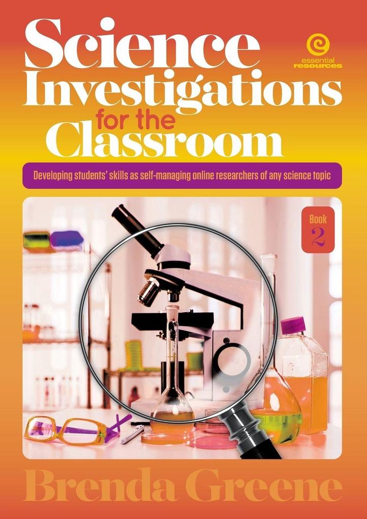 Science Investigations for the Classroom - Book 2