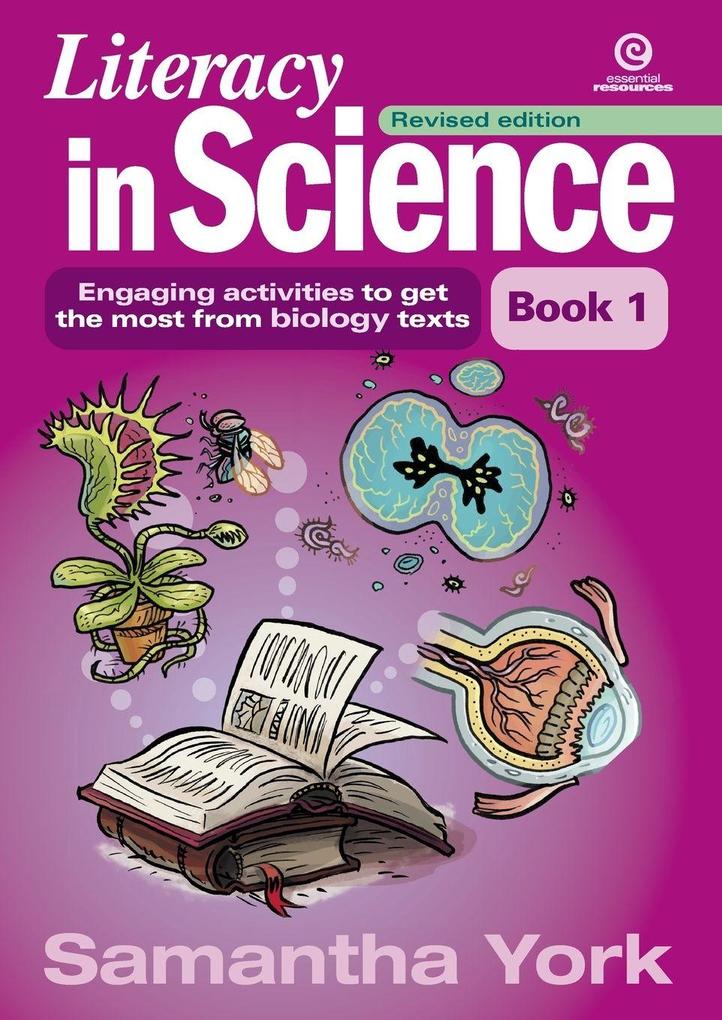 Literacy in Science Revised edition - Book 1 Biology