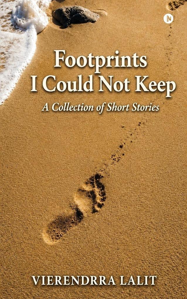 Footprints I Could Not Keep