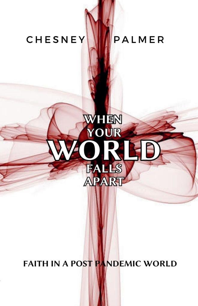 When Your World Falls Apart