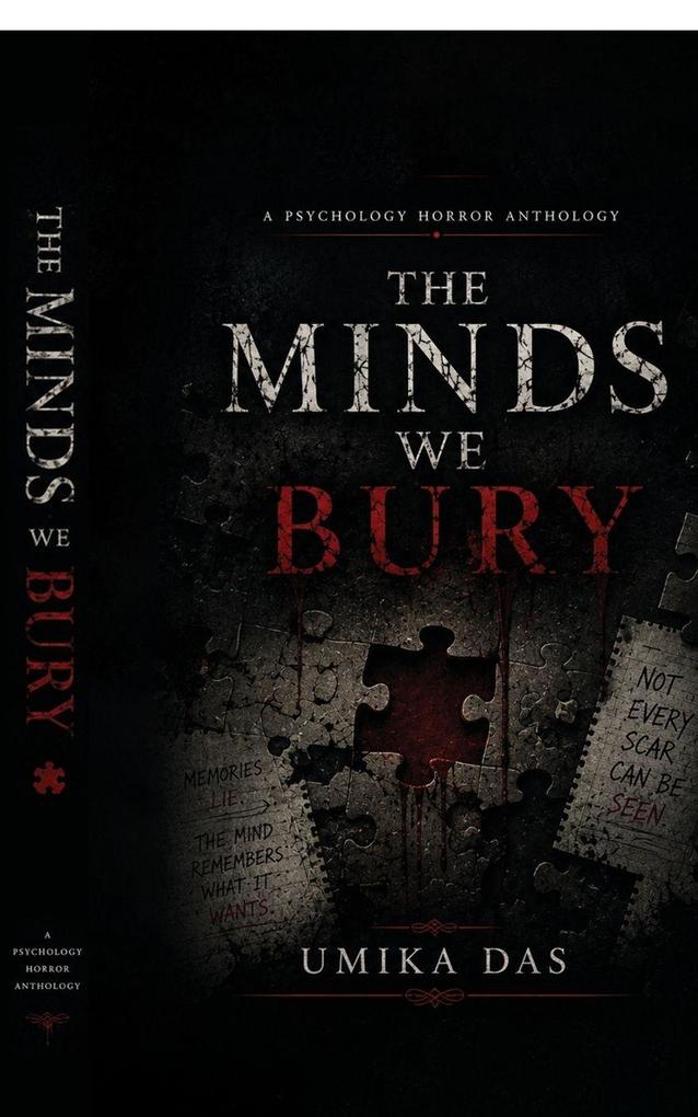 The Minds We Bury