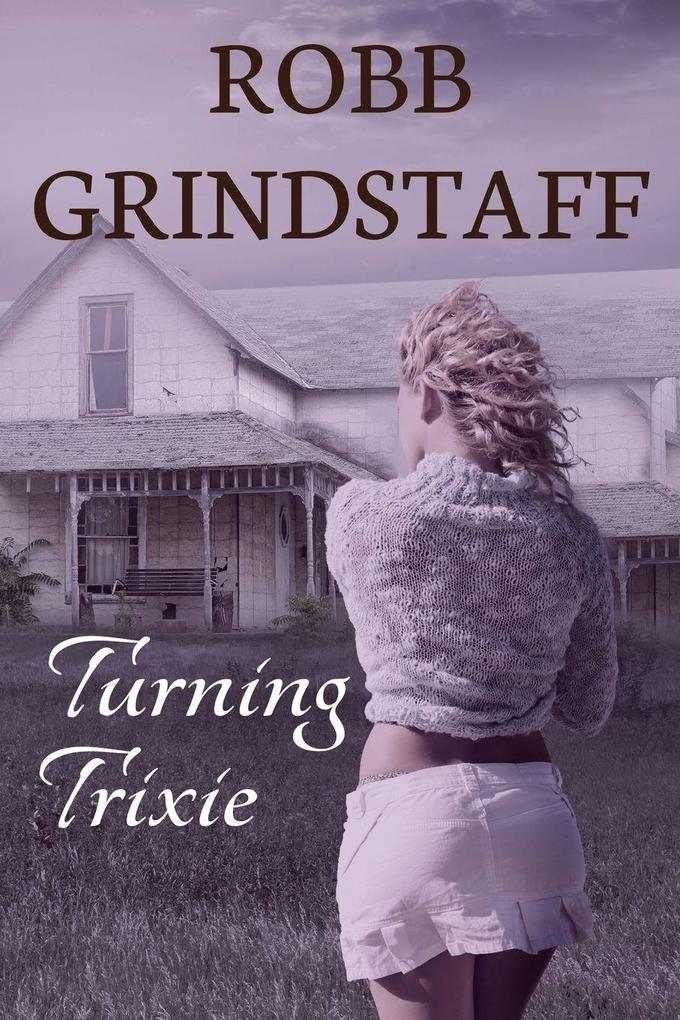 Turning Trixie