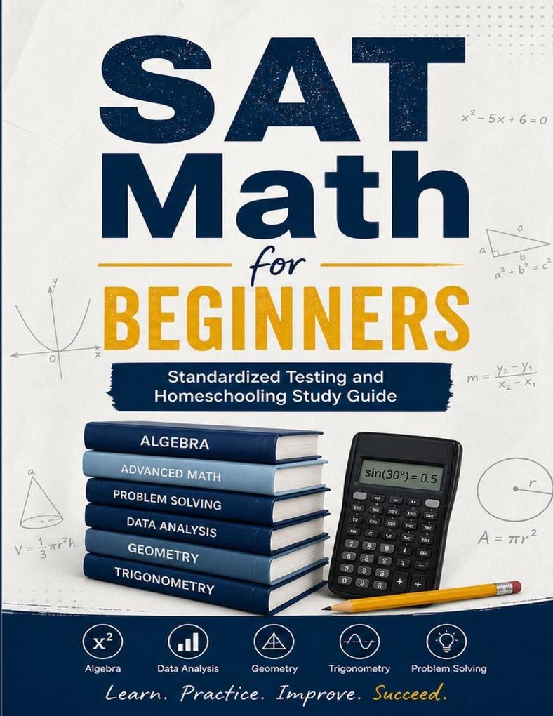 SAT Math for Beginners