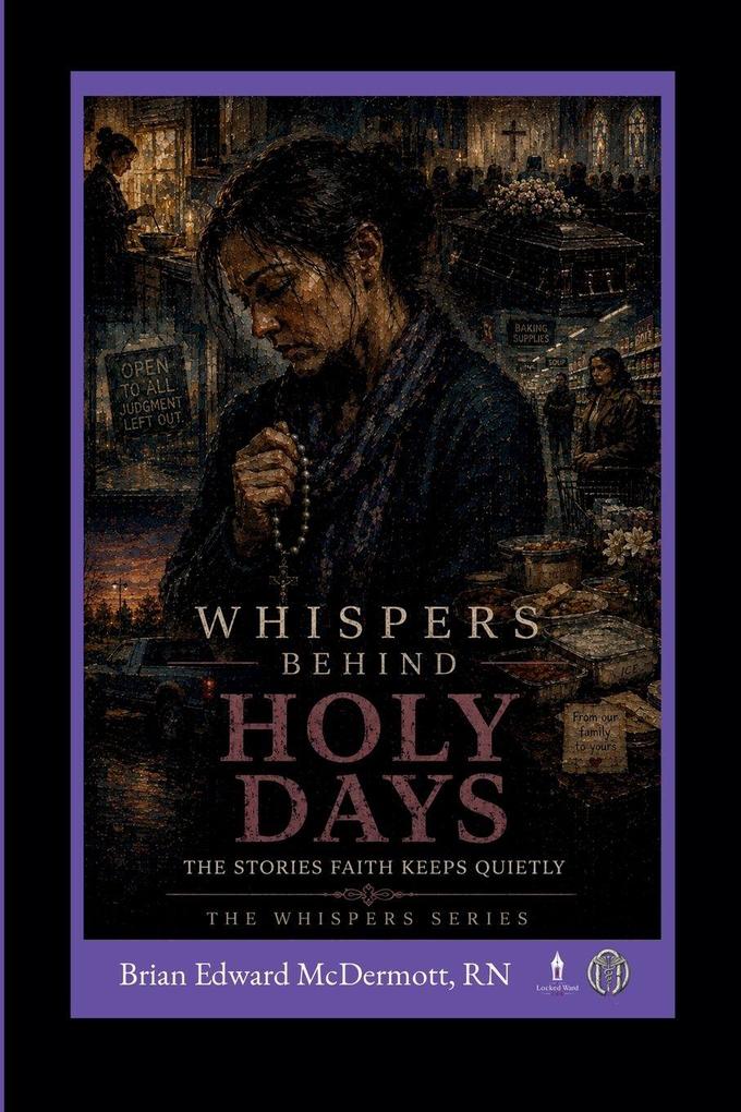 Whispers Behind Holy Days