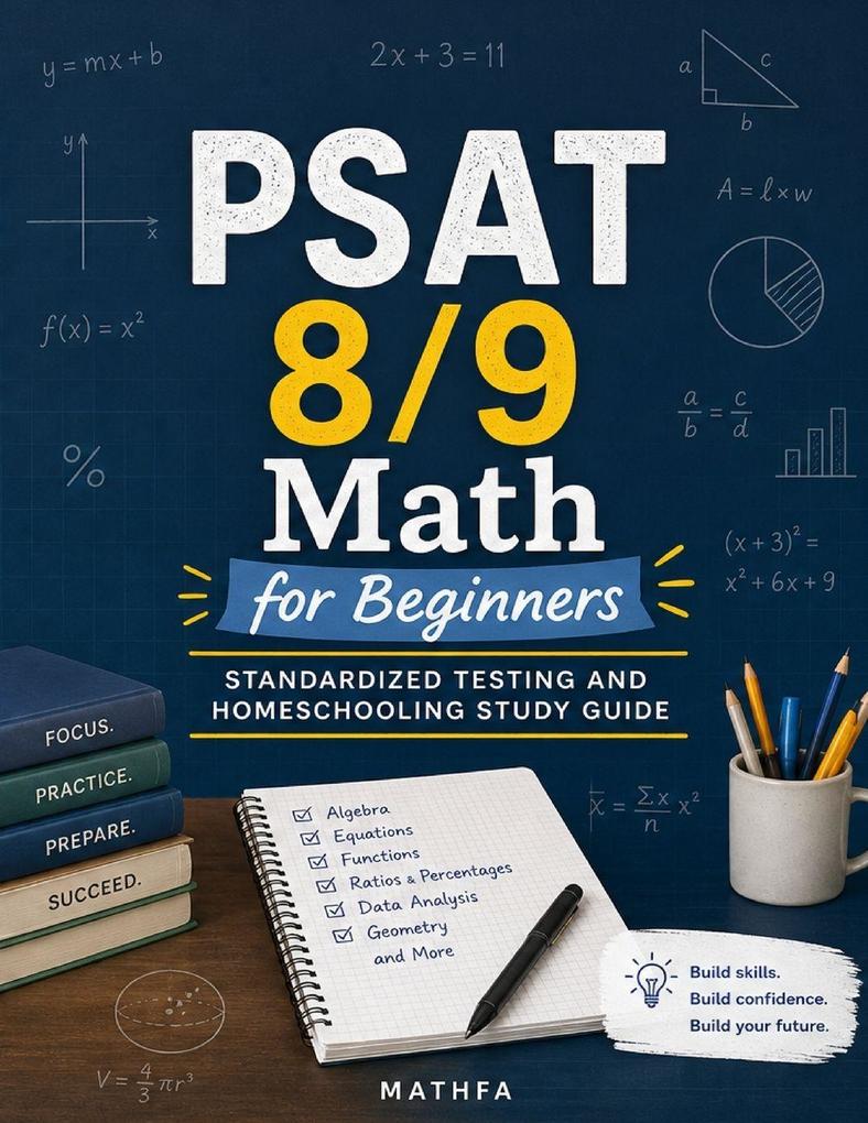 PSAT 8-9 Math for Beginners