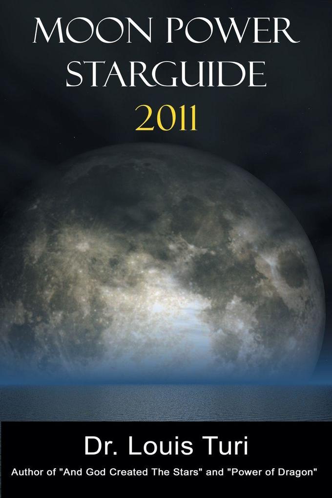 Moon Power Starguide for 2011