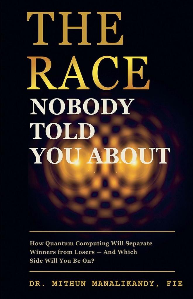 The Race Nobody Told You About