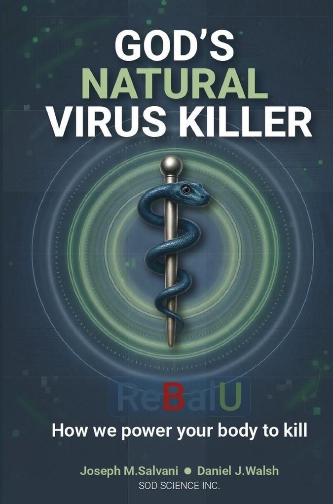 God's Natural Virus Killer