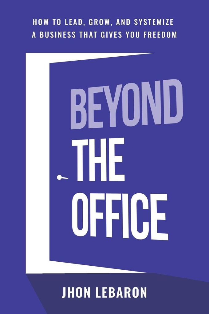Beyond the Office