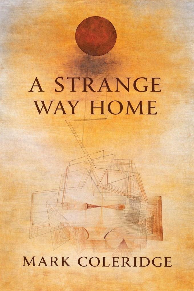 A Strange Way Home